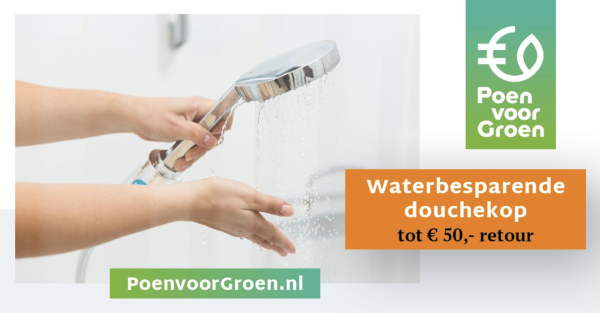 Banner waterbesparende douchekop via poen voor groen